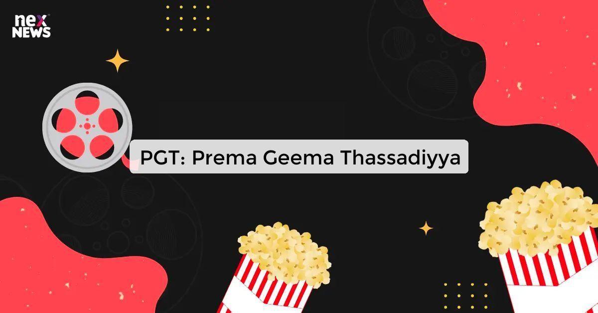 https://app.nexnews.org/public/uploads/custimg/pgt-prema-geema-tha_1719918527887959066.webp