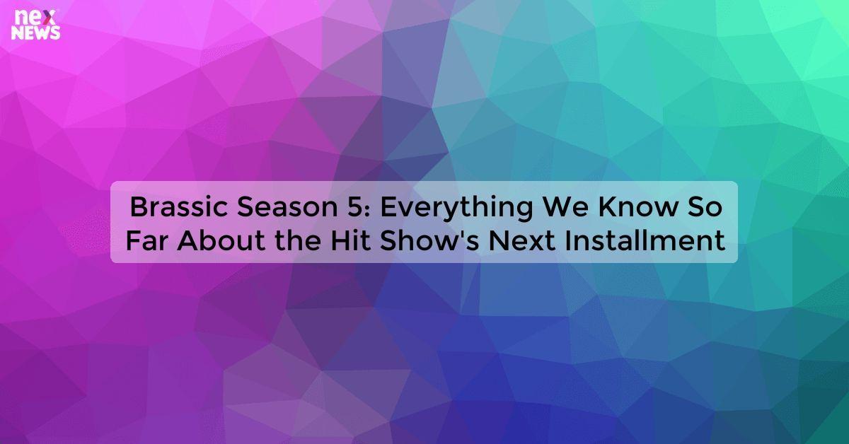 Brassic Season 5: Everything We Know So Far About the Hit Show's Next Installment