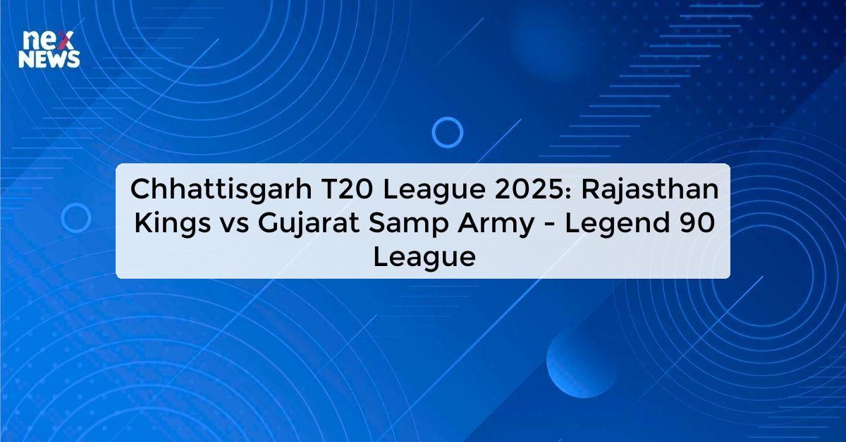 Chhattisgarh T20 League 2025: Rajasthan Kings vs Gujarat Samp Army - Legend 90 League