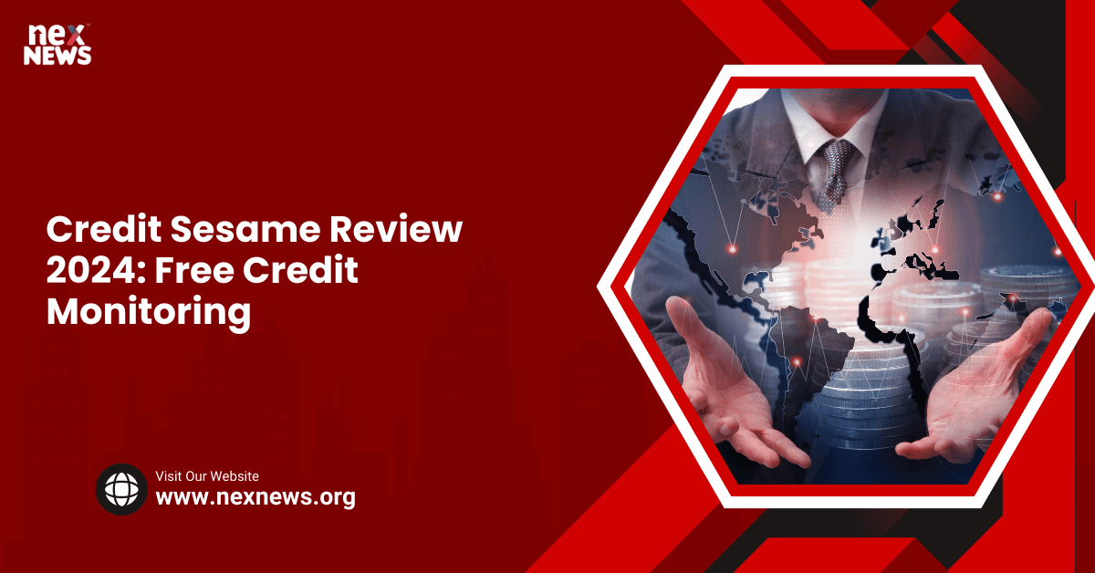 Credit Sesame Review 2024: Free Credit Monitoring