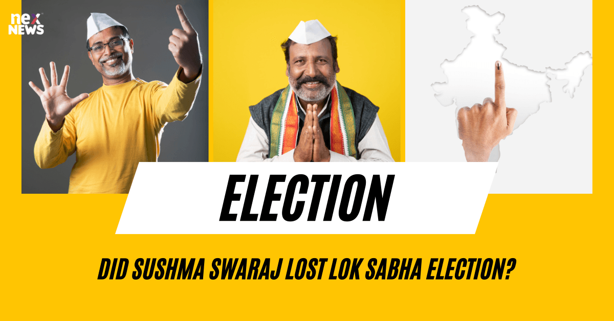 Did Sushma Swaraj Lost Lok Sabha Election?