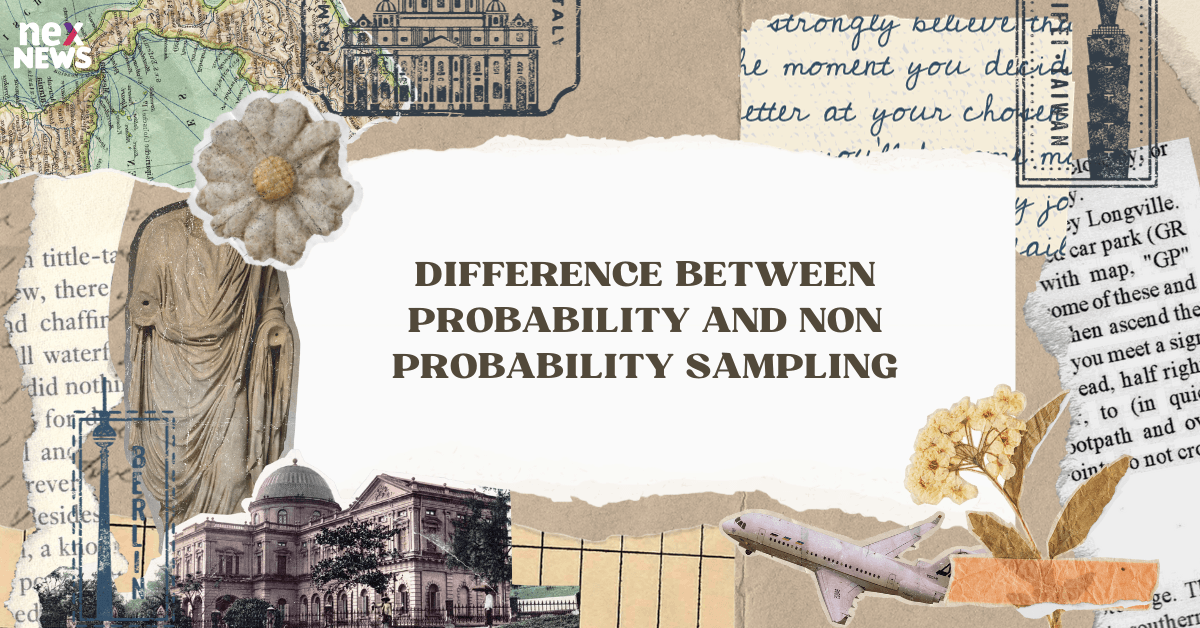 Difference Between Probability and Non Probability Sampling