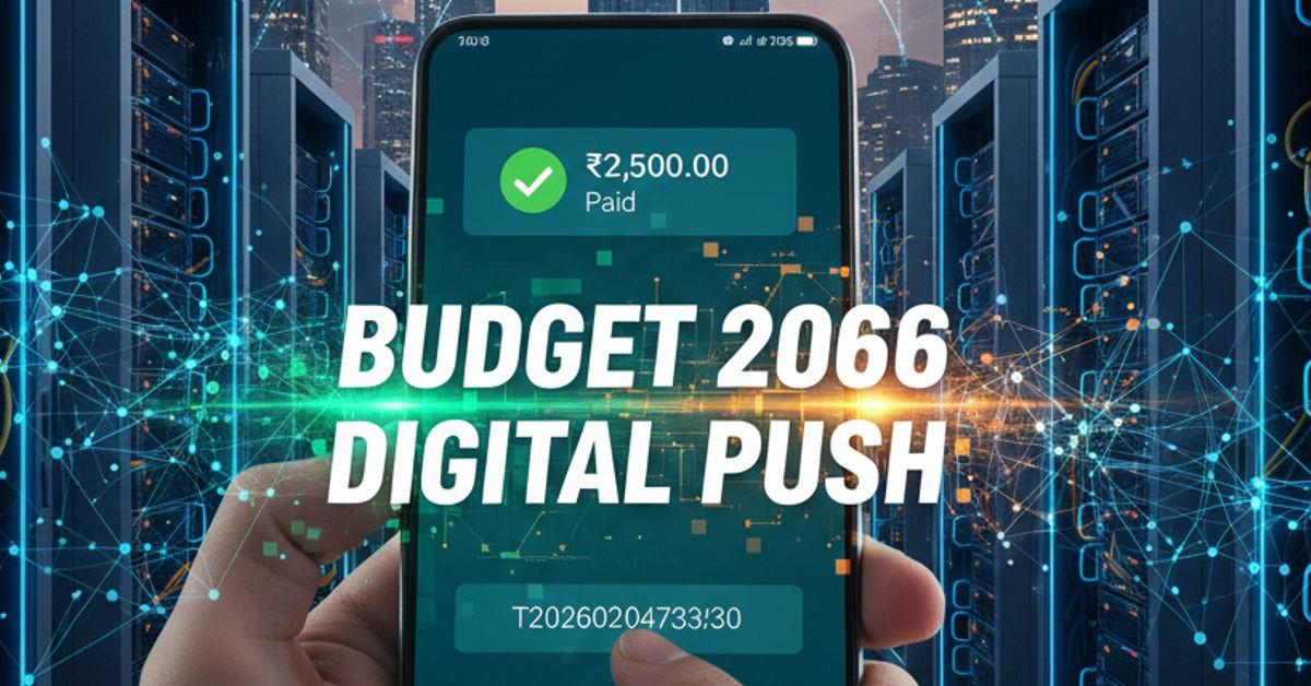 Digital Economy Sector Shifts Budget 2026