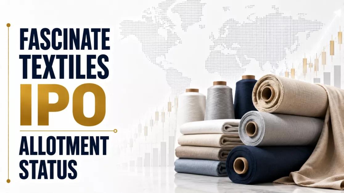 Fascinate Textiles Lists 20% Below ₹151 IPO Price on NSE SME Platform