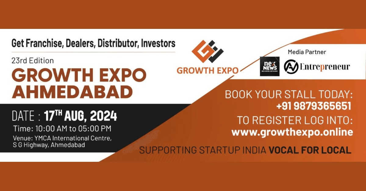 Growth Expo Ahmedabad 2024: Your Gateway to Lucrative Business Partnerships