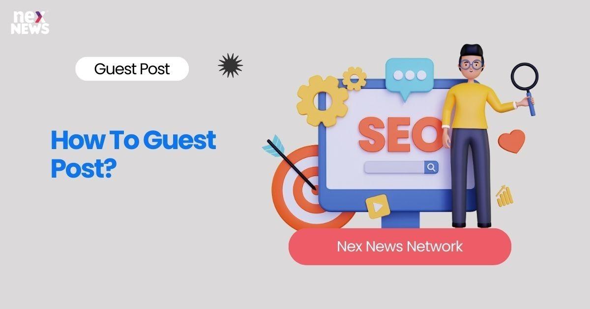 How To Guest Post?