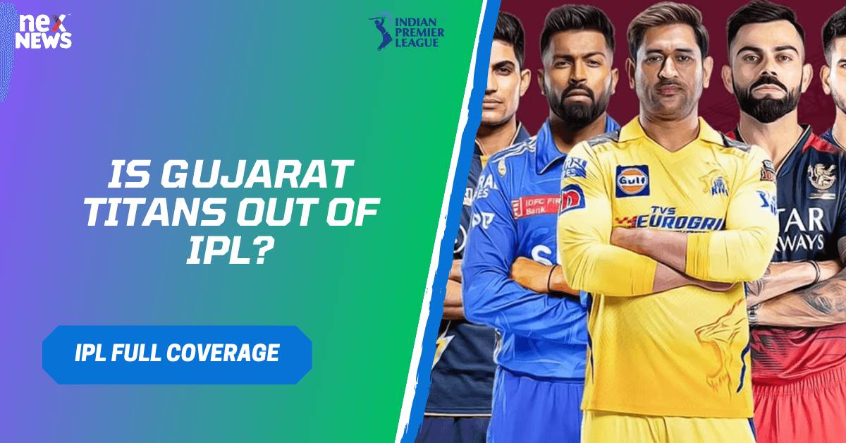 Is Gujarat Titans Out Of IPL?