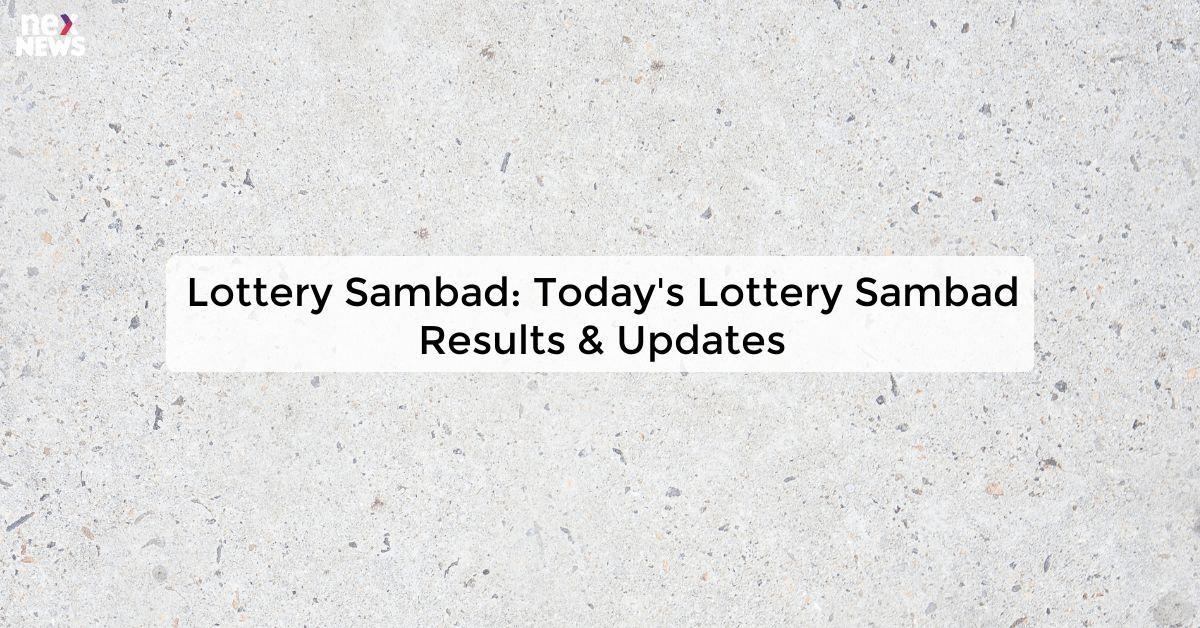 Lottery Sambad: Today's Lottery Sambad Results & Updates