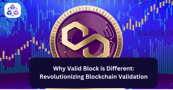 why-valid-block-is-d_172167017722151678.webp