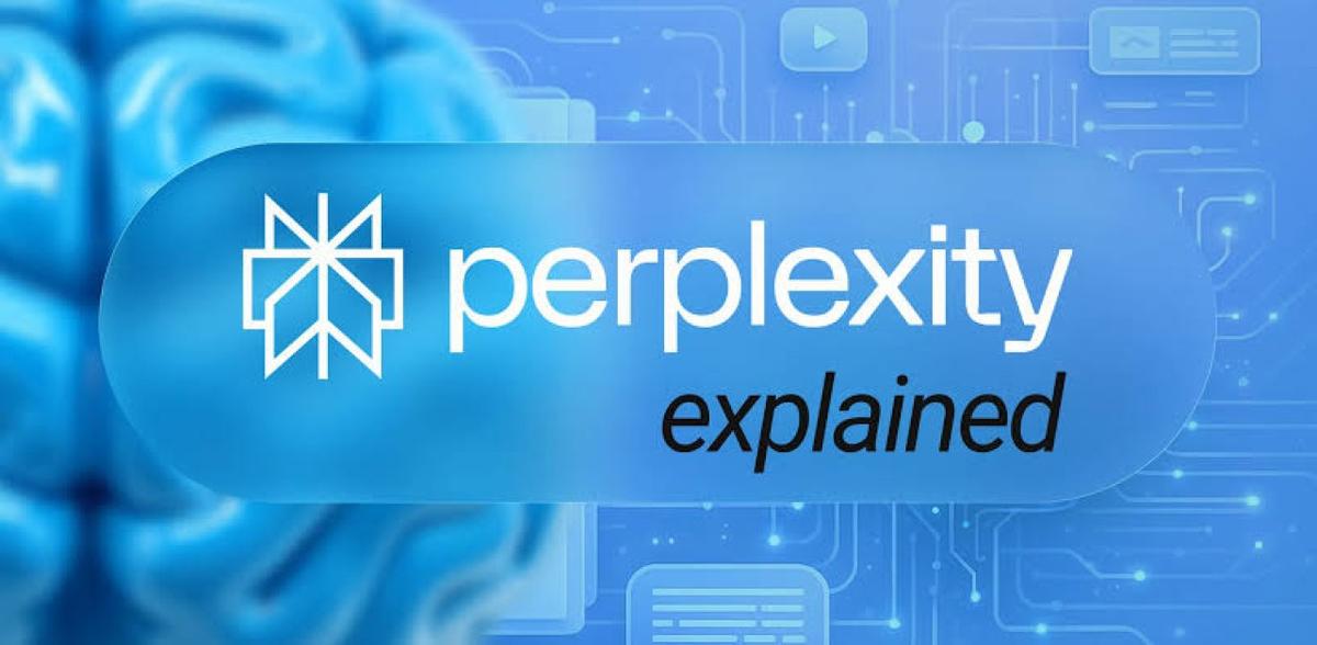 Perplexity AI Explained: How It Works, Features and Applications
