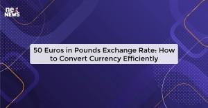 50-euros-in-pounds-e_1719821786874398443.webp