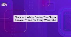 black-and-white-dunk_1719821427514185989.webp
