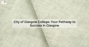 city-of-glasgow-coll_1719811791101752143.webp