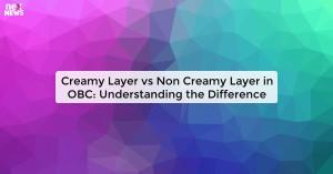 creamy-layer-vs-non_1725511554592843388.webp