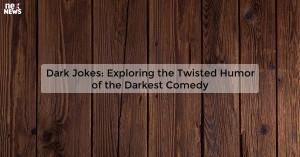 dark-jokes-explorin_1719811580609908042.webp