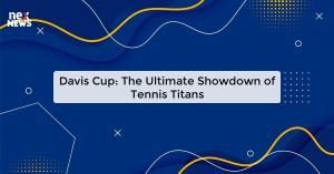 davis-cup-the-ultim_173009588687292753.webp
