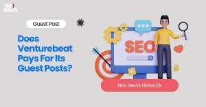 does-venturebeat-pay_1717845793201853984.webp