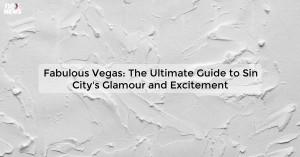 fabulous-vegas-the_1719811766455915906.webp