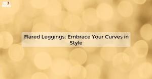 flared-leggings-emb_1719811920367293639.webp