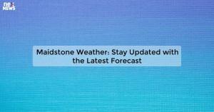 maidstone-weather-s_1719810891293481898.webp