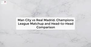 man-city-vs-real-mad_1739293509125785310.webp