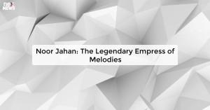 noor-jahan-the-lege_1725511582326615274.webp