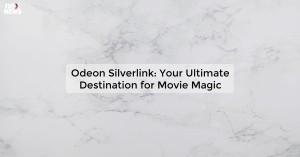 odeon-silverlink-yo_1719812037931840770.webp