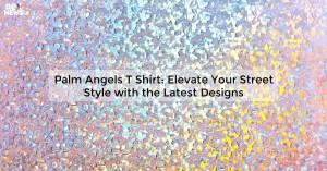 palm-angels-t-shirt_1719811748337574329.webp