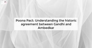 poona-pact-understa_1725511605645729620.webp