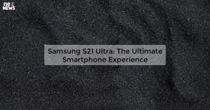 samsung-s21-ultra-t_1719812037106316087.webp