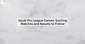 saudi-pro-league-gam_1719811918615601767.webp