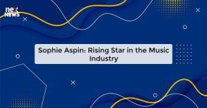 sophie-aspin-rising_1719821653507197523.webp