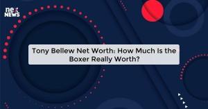 tony-bellew-net-wort_1719821474400658359.webp