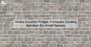 under-counter-fridge_1719811770415019737.webp