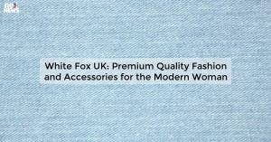 white-fox-uk-premiu_1719811528713000626.webp