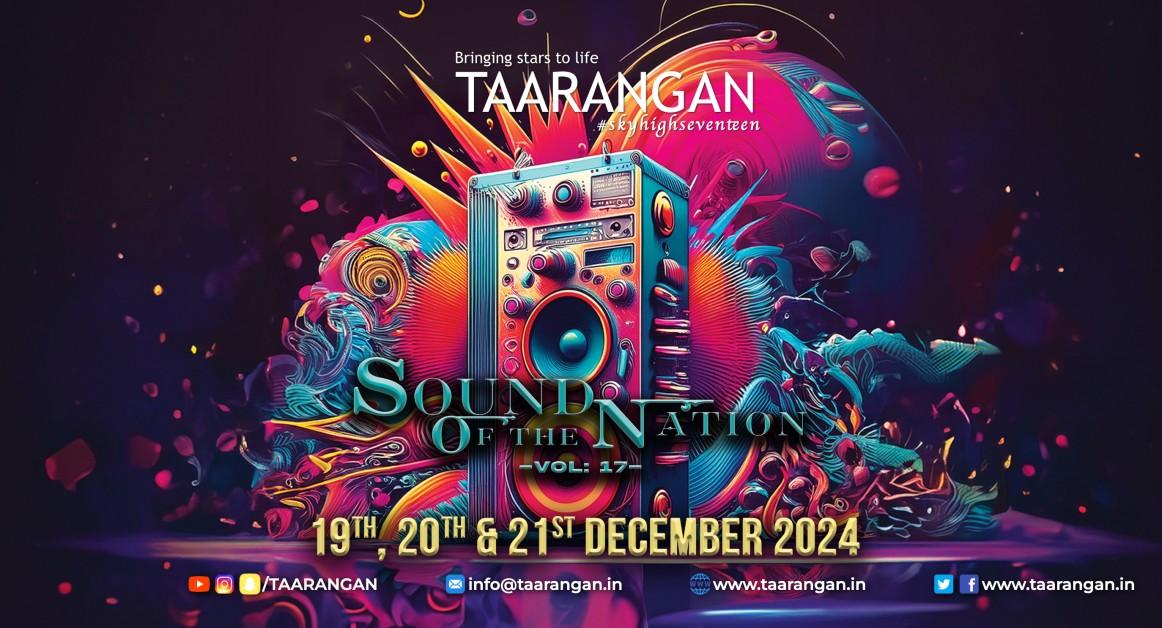 Taarangan 2024: The 17th Symphony of Dreams, Talents and Magic