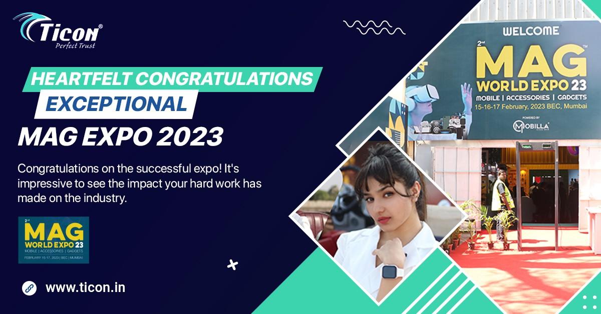 Ticon celebrates the run away success of the Mag World Expo 2023