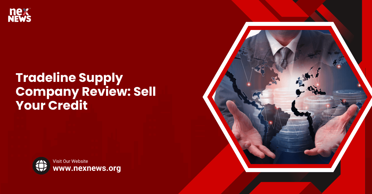 Tradeline Supply Company Review: Sell Your Credit