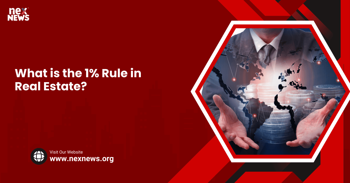 What is the 1% Rule in Real Estate?