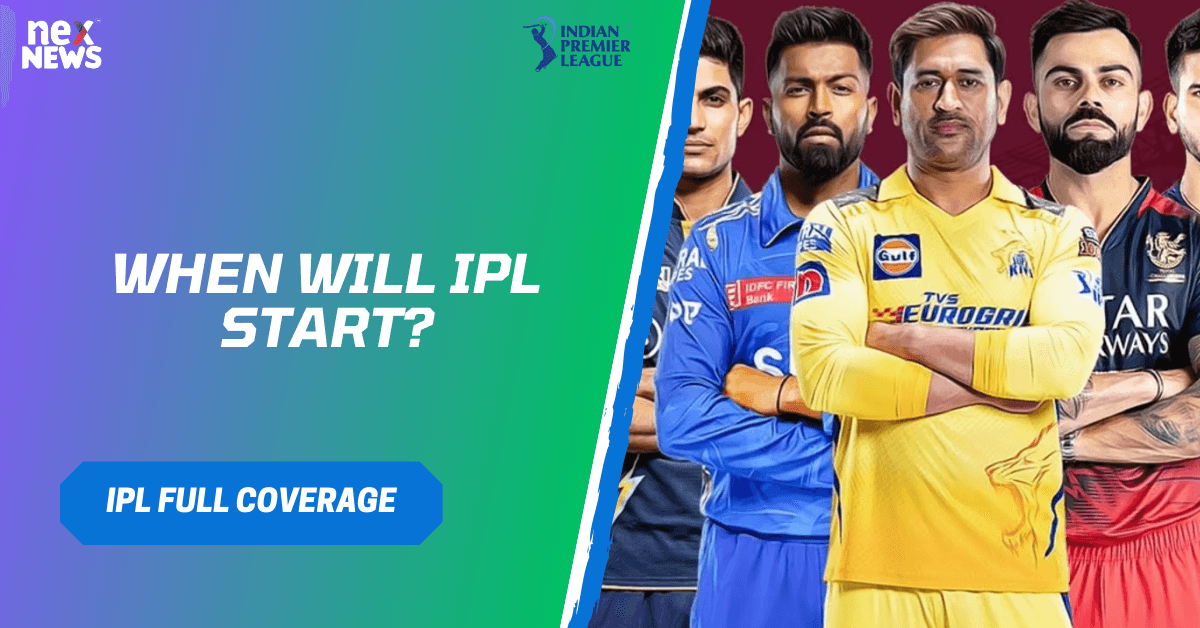 When Will IPL Start?