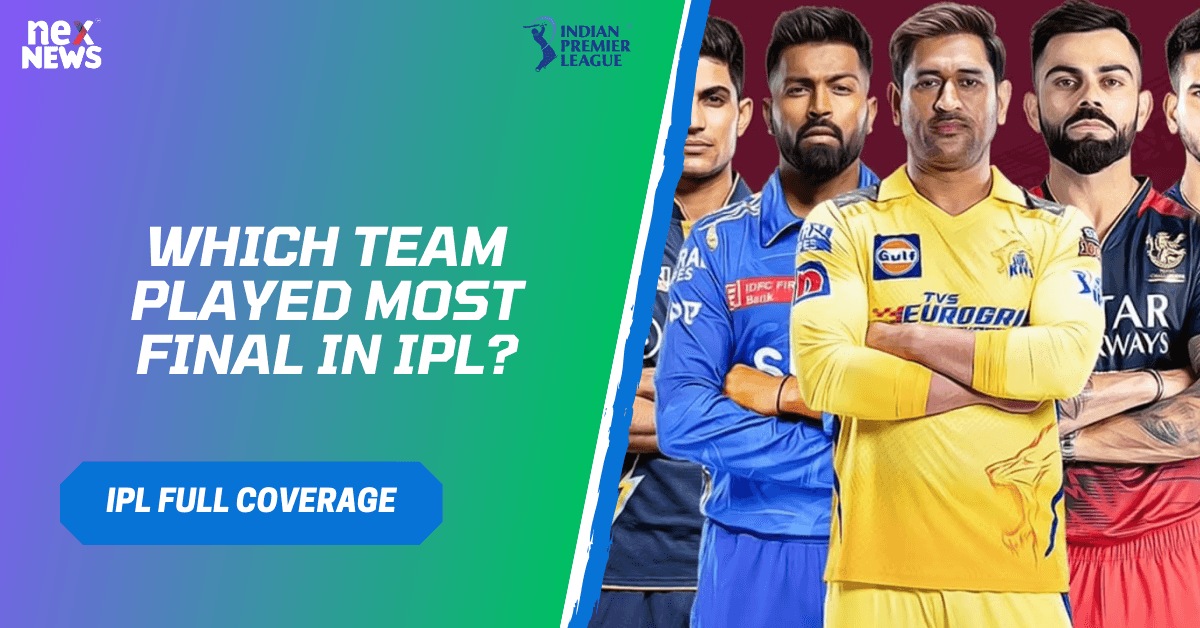 Which Team Played Most Final In IPL?