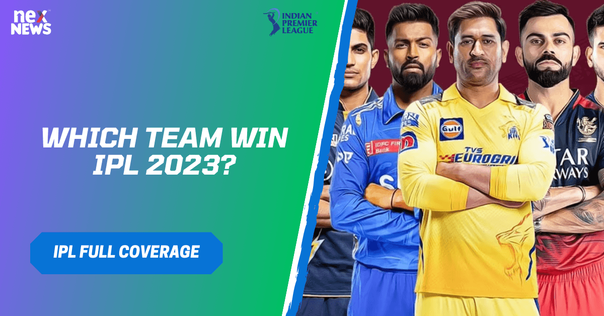 Which Team Win IPL 2023?