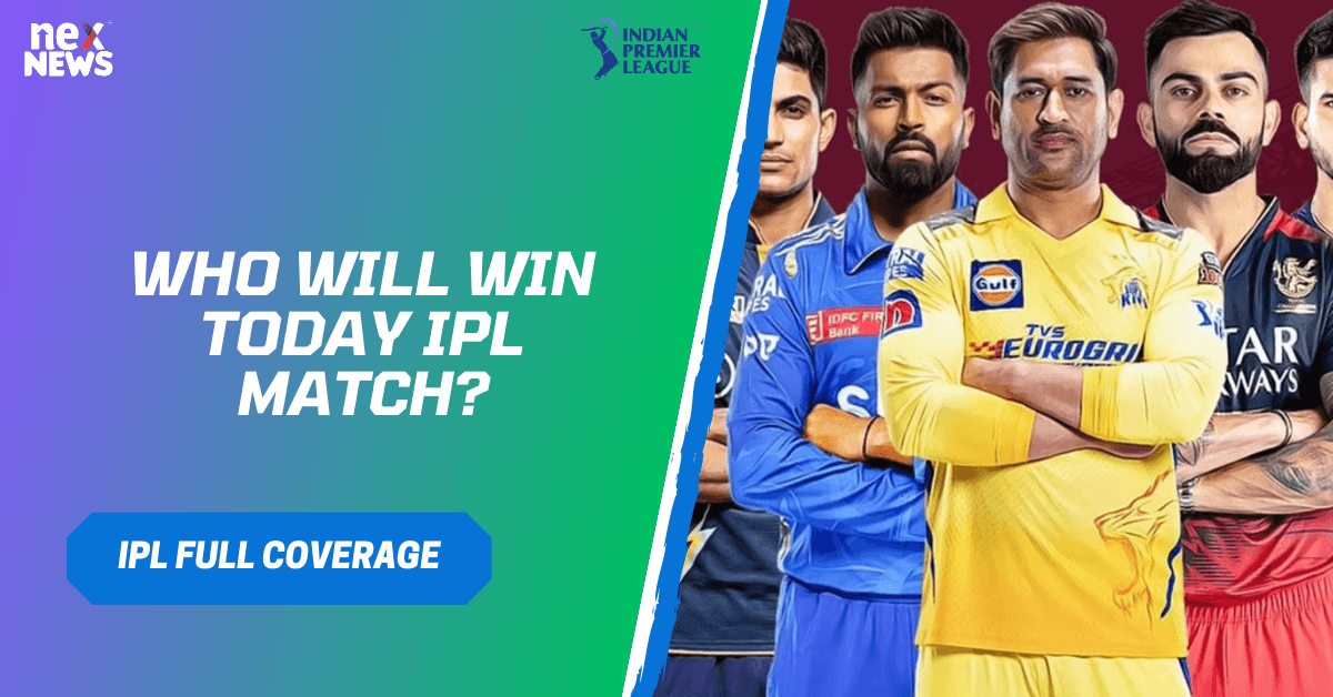 Who Will Win Today IPL Match?