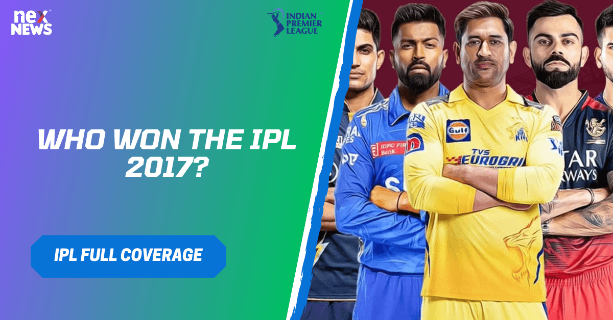 Who Won The IPL 2017?
