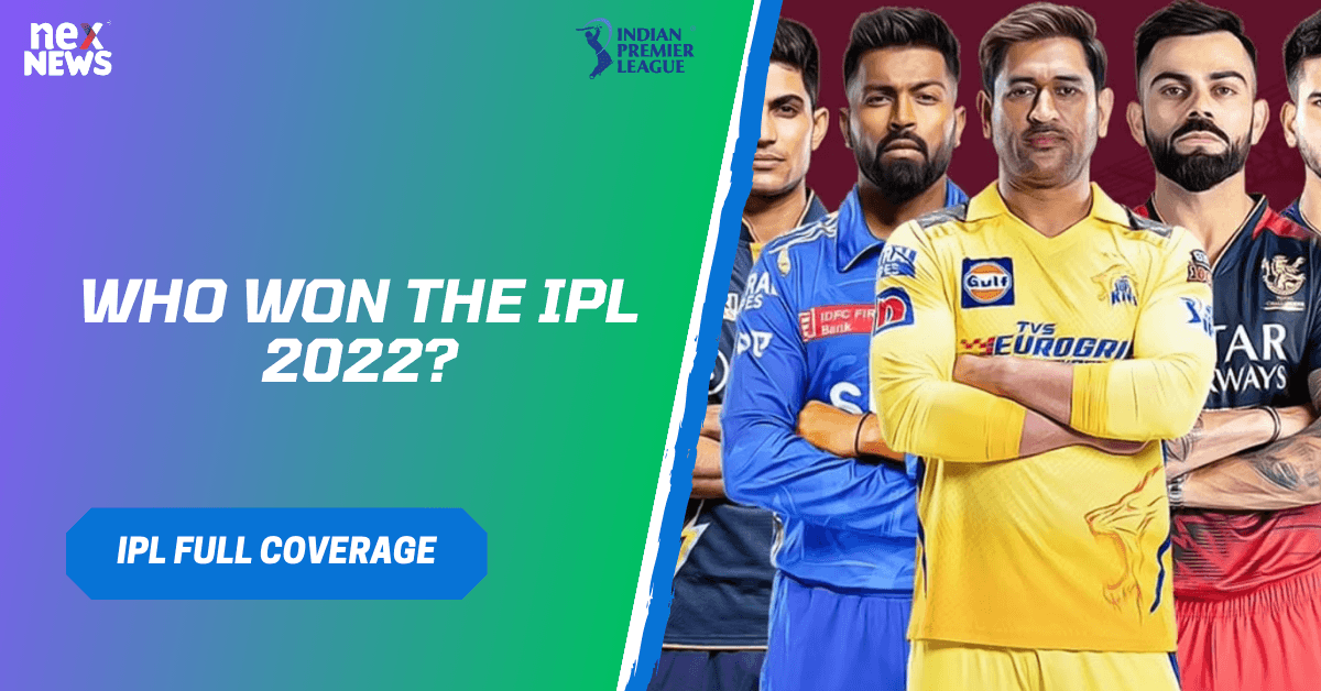 Who Won The IPL 2022?