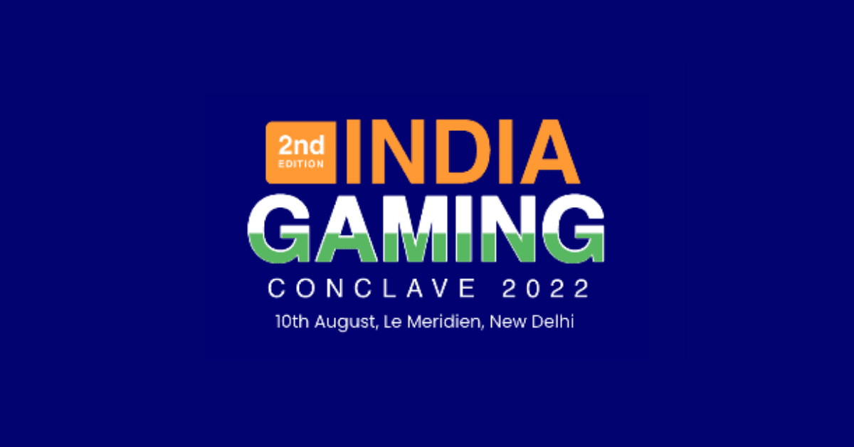 2nd Edition of India Gaming Conclave to Focus on Drivers of Gaming Revolution and Future Innovations 2nd Edition of India Gaming Conclave to Focus on Drivers of Gaming Revolution and Future Innovations