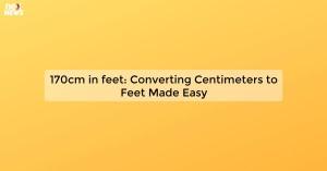 170cm-in-feet-conve_1719811103490915531.webp