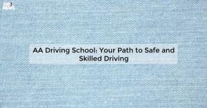 aa-driving-school-y_1719810997350170521.webp