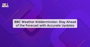bbc-weather-kiddermi_1719821682767546293.webp