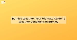 burnley-weather-you_1719811098750743457.webp
